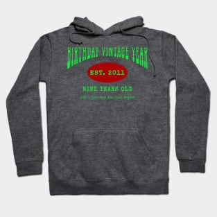 Birthday Vintage Year - Nine Years Old Hoodie